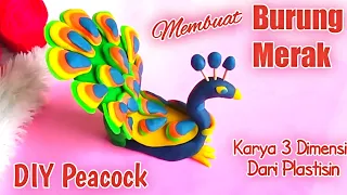 Cara Membuat Burung Merak dari Plastisin Karya 3D / DIY Peacock from Clay