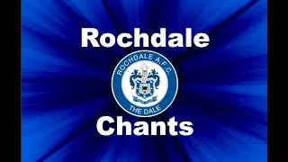 Rochdale's Best Football Chants Video | HD W/ Lyrics