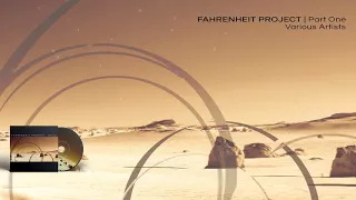 VA - Fahrenheit Project Part One - 12 Beyond Beta original edit by CRAIG PADILLA