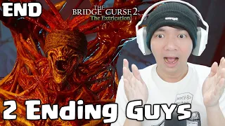 Menutup Gerbang Kematian - The Bridge Curse 2 The Extrication Indonesia (END)