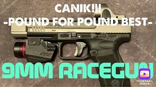 CANIK TP9SFX - POUND for POUND BEST Pistol under 500!