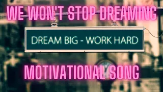 We Won't Stop Dreaming | Song | Non Copyrighted Music | Royalty Free Music | Music Zone