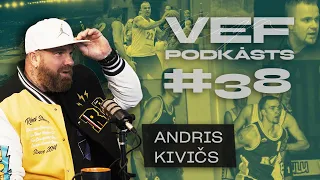 Par Andra Kiviča basketbola karjeru | VEF PODKĀSTS #38