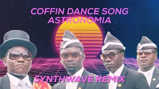 Coffin Dance Song (Tony Igy - Astronomia) HubDub 80s Remix | SYNTHWAVE | 80s Style | Memes