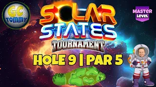 Master, QR Hole 9 - Par 5, ALBA - Solar States Tournament, *Golf Clash Guide*