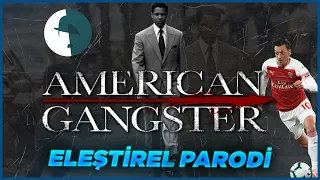 American Gangster - Eleştirel Parodi