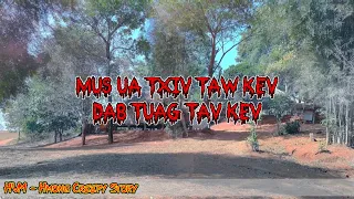 Creepy Story - Mus Ua Txiv Taw Kev Dab Tuag Tav Kev 24-08-2022