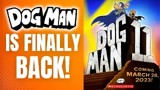 Dog Man 11: Twenty Thousand Fleas Under The Sea is Gonna be EPIC!!!