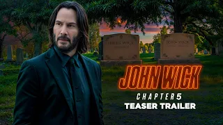 John Wick: Chapter 5 – First Trailer (2024) Keanu Reeves | Lionsgate