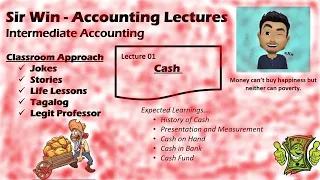 Lecture 01: Cash. [Intermediate Accounting]