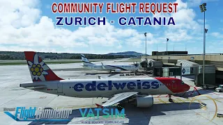 MSFS LIVE | Ultra Real Graphics | Zurich - Catania | Edelweiss Fenix A320 V2 | VATSIM