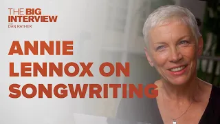 Annie Lennox Talks Songwriting | The Big Interview