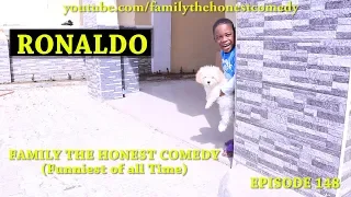 FUNNY VIDEO (RONALDO) (Family The Honest Comedy) (Episode 148)
