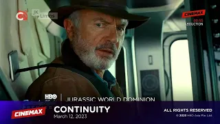 Cinemax Asia continuity | March 12, 2023