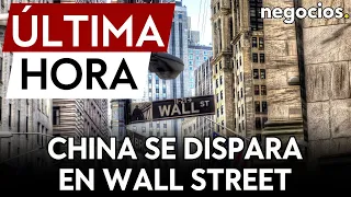 ÚLTIMA HORA: Se disparan las acciones chinas en Wall Street tras el compromiso de estimulos del PBOC