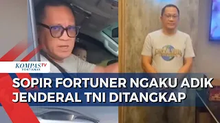 Sopir Fortuner Arogan Berpelat TNI Palsu & Ngaku Adik Jenderal Jadi Tersangka