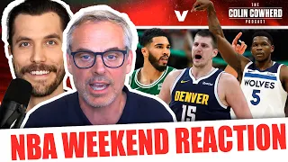 NBA Playoff Reaction: Nuggets-Timberwolves, Knicks-Pacers, Celtics, JJ Redick-Lakers | Colin Cowherd