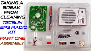Tecsun 2P3 AM radio kit - Part 1, assembly