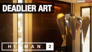 HITMAN 2 Santa Fortuna - "Deadlier Art" Challenge