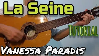 La Seine (Vanessa Paradis) - Guitar - Tutorial