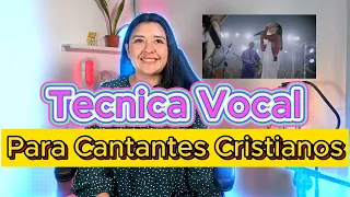 TÉCNICA VOCAL PARA CANTANTES CRISTIANOS / CLASE DE CANTO 1