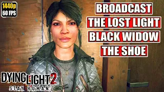 Dying Light 2 [The Lost Light - Black Widow - Broadcast] Gameplay Walkthrough [Full Game] No Comment