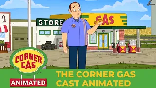 The Corner Gas Cast are Animated! | Corner Gas Animated