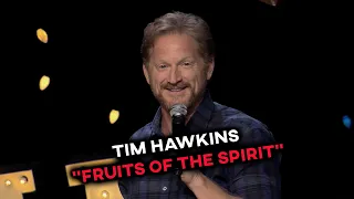 Tim Hawkins - Fruits of the Spirit