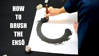 How to brush the ENSŌ - Zen Circle