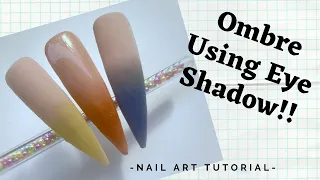 Ombre Using Eyeshadow !!! | Pigment Powder Ombre Hack | Nail Eye Shadow | Eyeshadow Ombre Nails