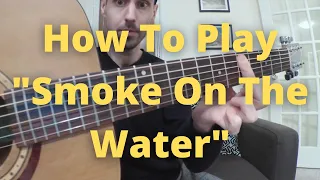 How To Play "Smoke On The Water" (The Easiest Beginner Guitar Riff) - Guitar Lessons Under 5 Minutes