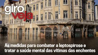 A saúde da população no RS e a taxação das “blusinhas” | Giro VEJA