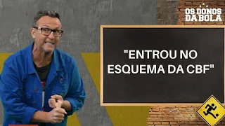 Neto garante: "Tite entrou no esquema da CBF" | OS DONOS DA BOLA