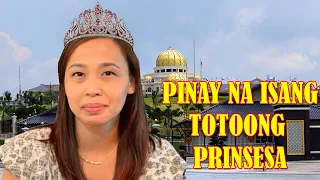 Pinay na anak ng hari/True to life story