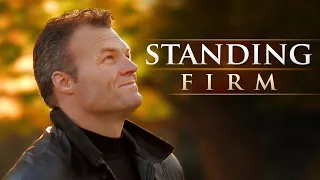 Standing Firm | Full Movie | God’s Sovereignty In Our Struggles