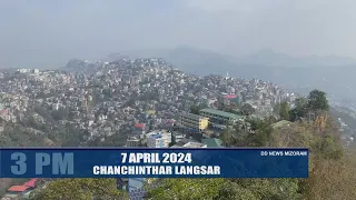 DD News Mizoram - Chanchinthar Langsar | 7 April 2024 | 3:00 PM