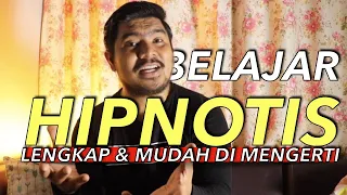 BELAJAR HIPNOTIS yang Paling LENGKAP & Mudah DIMENGERTI