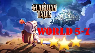 Guardian Tales - World 5-7 (Fei/Mei Obtained) [3 STARS]