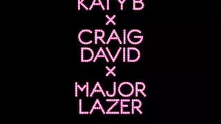 Katy B x Craig David x Major Lazer - Who Am I