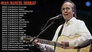 20 mejores canciones   Joan Manuel Serrat Gran éxito   Las mejores cosas de Joan Manuel Serrat 2022
