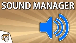 Simple Sound Manager (Unity Tutorial)