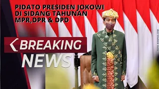 BREAKING NEWS - Pidato Kenegaraan Presiden Jokowi di Sidang Tahunan MPR, DPR & DPD RI