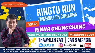 Rinna Chungchang | Frederick Lalrindika |Zoom Meeting | Ringtu Nun Zawhna leh Chhanna