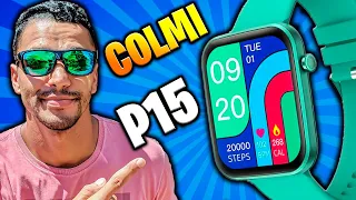 SMARTWATCH COLMI P15 - Com tela GRANDE e RESISTENTE  a ÁGUA - Vale a PENA? Review COMPLETO