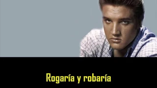 ELVIS PRESLEY - Love me ( con subtitulos en español )  BEST SOUND