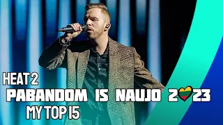 Pabandom Iš Naujo 2023 (Lithuania) Heat 2 - My Top 15