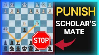 PUNISH Scholar's Mate Brutally! (WIN in 9 MOVES)