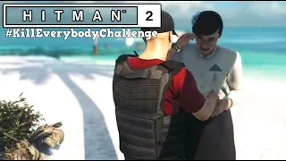 The Haven Island #KillEveryoneChallenge in Hitman 2