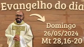 EVANGELHO DO DIA – 26/05/2024 - HOMILIA DIÁRIA – LITURGIA DE HOJE - EVANGELHO DE HOJE -PADRE GUSTAVO