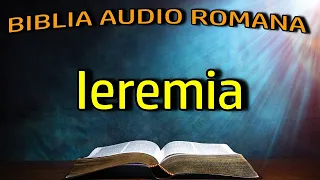 Ieremia - Vechiul Testament - Biblia Audio Romana